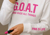 Faith In Every Thread | G.O.A.T |GOD OVER ALL THINGS| WITH A HINT OF PINK PULLOVER HOODIE