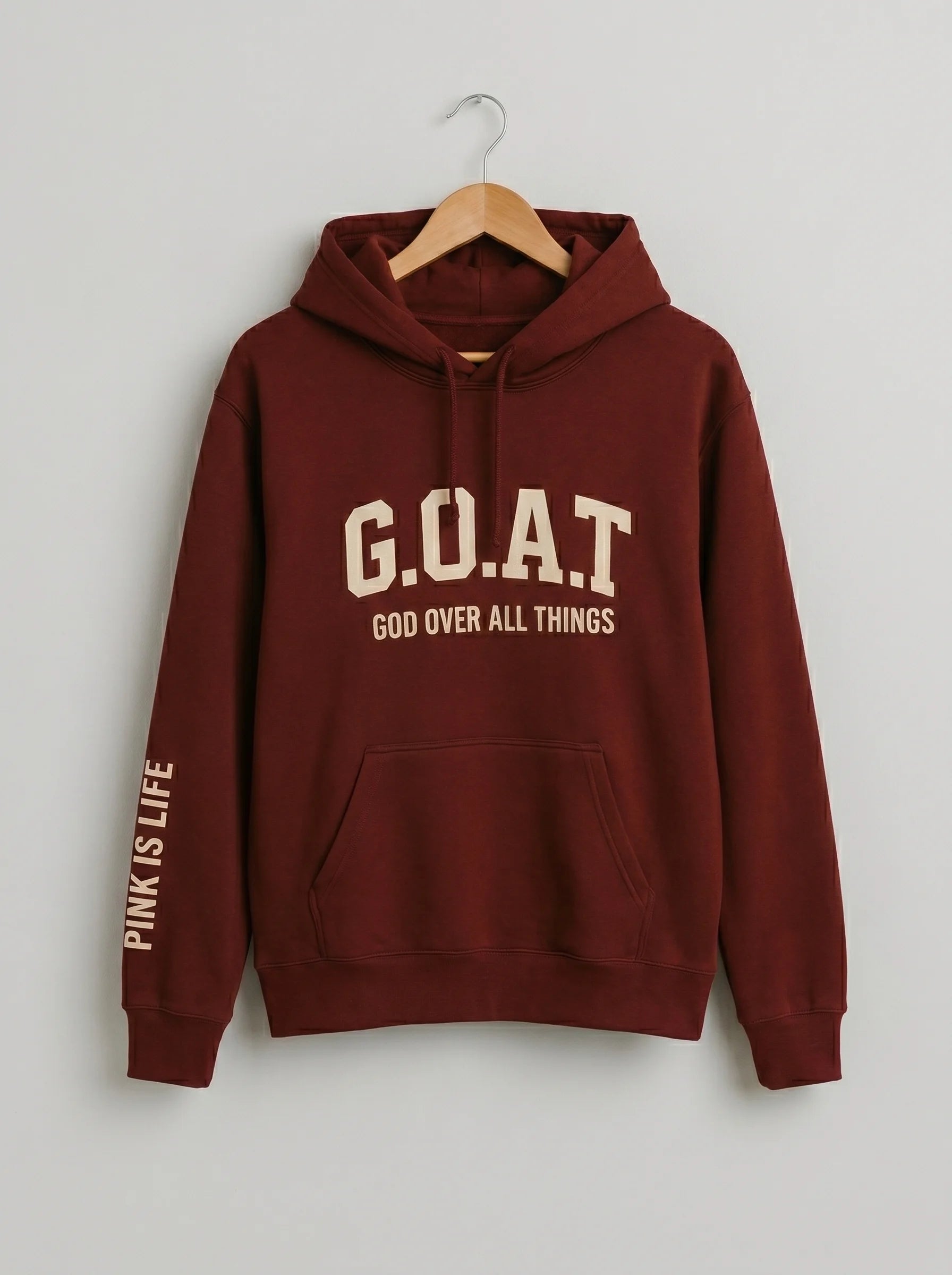 Faith In Every Thread | G.O.A.T | GOD OVER ALL THINGS | WINE PULLOVER HOODIE