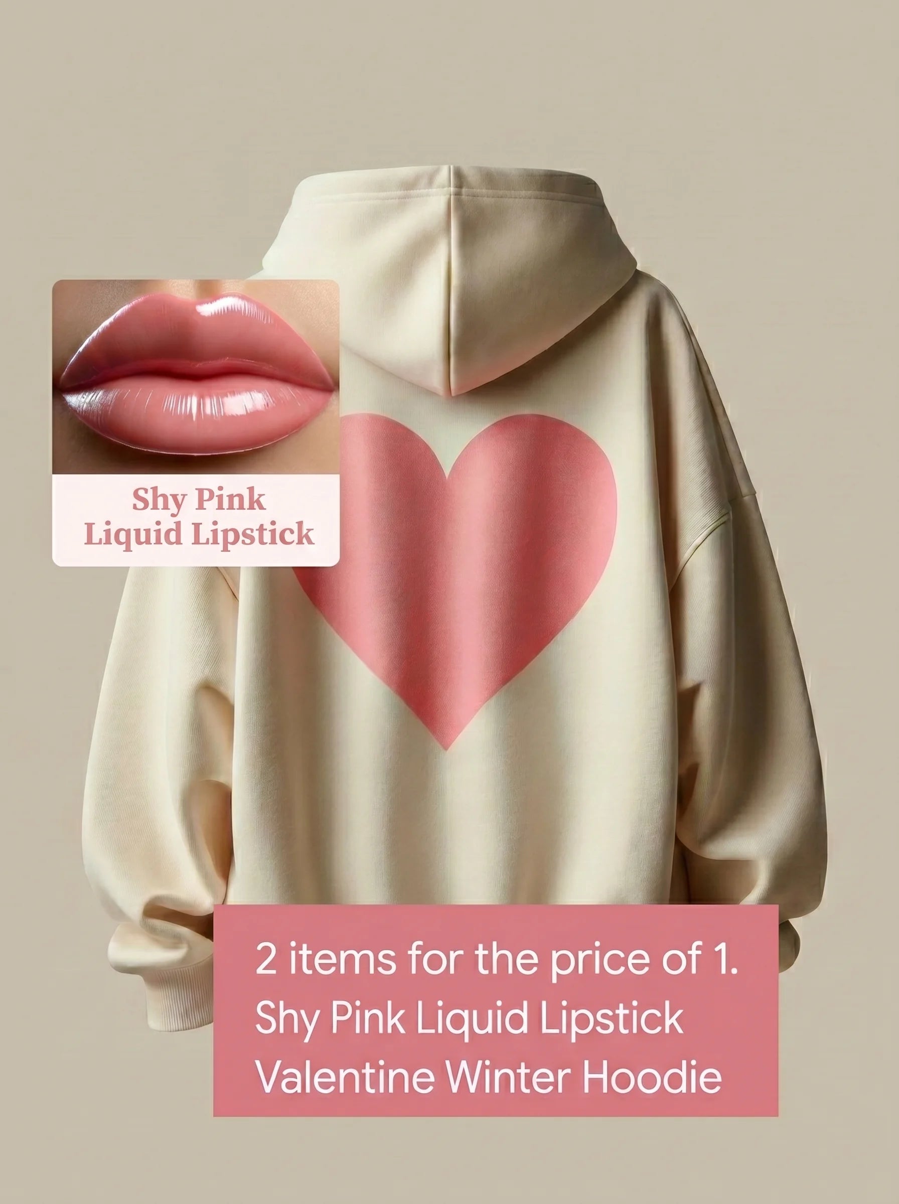Valentine’s Shy Pink Hoodie , Matching Lip Gloss